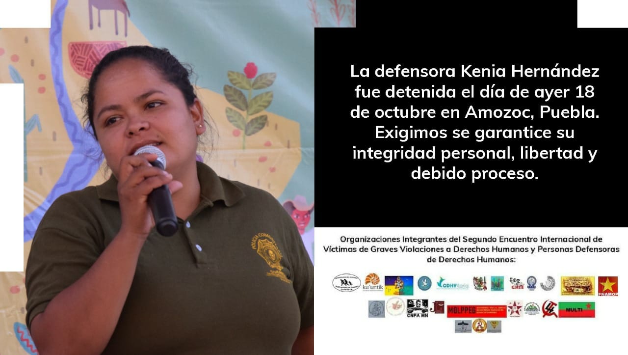 PRONUNCIAMIENTO] Red Nacional de Defensoras de DDHH en México: Exigimos el  cese de la criminalización y judicialización de la defensora Kenia Inés  Hernández Montalván.